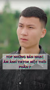 Top Những Bản Nhạc Ám Ảnh TikTok Một Thời Phần 7