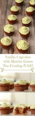 Change the look and flavor by topping with any frosting, glaze, or filling you like (vegan fluffy buttercream frosting is especially. Gluten Free Vegan Vanilla Cupcakes With Matcha Green Tea Frosting Loving It Vegan