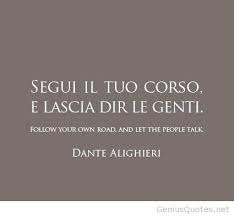 Italian Quotes About Life And 25 With Italian Lifestyle Quotes Italian Quotes Life Quotes Inspo Quotes