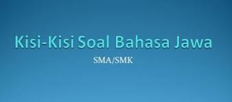 10.pimpinan unit yang bertanggung jawab atas keseluruhan proses berlangsungnya sekian latihan soal jawaban sistem komputer usbn smk kelas 12. Soal Usbn Bahasa Jawa Sma Masnurul