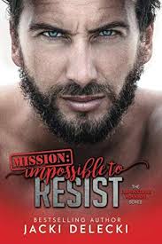 Mission: Impossible to Resist (The Impossible Mission Romantic Suspense  Series): Delecki, Jacki: 9781731003393: Amazon.com: Books