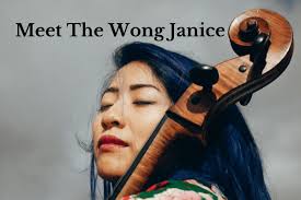 The Amazingly Effective Marriage of Cello and Meditation: Meet The Wong  Janice