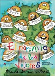 Organismo encargado de supervisar e inspeccionar los mercados de valores españoles y la actividad de cuantos intervienen en los mismos. El Naranjito De Los Valores Belijar Antonia Amazon De Bucher