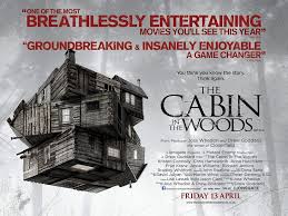 Cabin In The Woods Poster Entertaining Movies Cabins In The Woods Worst Movies