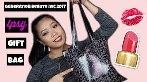 Generation Beauty Nyc 2017 Ipsy Attendee Gift Bag Youtube