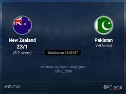 Pakistan won by 4 wickets. New Zealand Vs Pakistan Live Score Over Match 33 Odi 1 5 Updates Cricket News