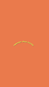63 Aesthetic Pinterest Wallpaper Quotes Hd In 2020 Orange Aesthetic Aesthetic Iphone Wallpaper Wallpaper Quotes
