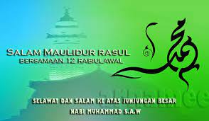 Nabi muhammad saw mempunyai nama lengkap muhammad bin abdullah bin abdul muthalib bin hasyim bin abdi manaf bin qushayi bin menurut pendapat yang paling kuat, nabi muhammad saw dilahirkan pada hari senin, malam 12 rabiul awwal di makkah. Selamat Menyambut Hari Keputeraan Nabi Muhammad Saw 1440h Ekosistem Kondusif Sektor Awam Eksa