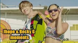 And since the music video dropped on friday, the video's gotten over 28 million views. J Hope And Becky G Moments Youtube