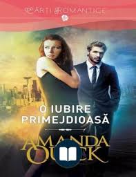 Read O Iubire Primejdioasa Online By Amanda Quick Books Amanda Quick Books Books Reading Online