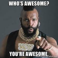 Youre Awesome Meme The Exchange Fitness