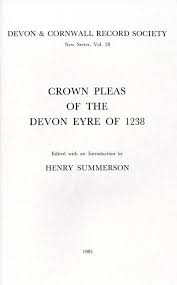 Crown Pleas of the Devon Eyre of 1238
