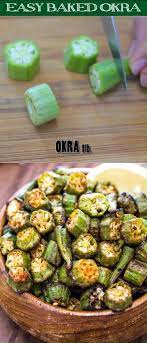 This Is A Simple Flavorful And Easy Baked Okra Recipe Seasoned With Paprika Salt And A Pinch Of Cayenne This O Vegetarian Recipes Okra Recipes Baked Okra