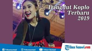 Jangan sampai ketinggalan untuk mendapatkan dangdut koplo banyuwangi terbaru dangdut mp3 yang akan selalu update untuk anda semua, tentu saja anda tidak akan pernah rugi untuk mendownload dangdut. Unduh Download Lagu Dangdut Koplo Terbaru 2019 Gudang Lagu Mp3 Terpopuler Tribun Sumsel