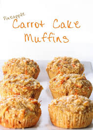 Pineapple Carrot Cake Muffins Recipe Carrot Cake Muffins Carrot Muffins Recipes