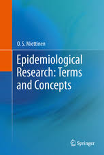 Epidemiological Research Terms And Concepts O S Miettinen Springer