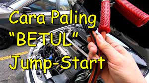 Tidak tahu cara jumper kereta dengan betul? Cara Betul Melompat Mula Jump Start Kereta Bateri Youtube