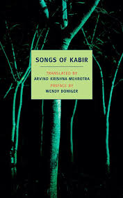 Songs Of Kabir New York Review Books View kindle ebook | view audible audiobook. songs of kabir