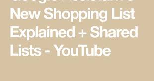 Google Assistant S New Shopping List Explained Shared Lists Youtube Google Home Mini Google Shopping List