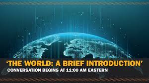 This book is a superb introduction to the world and global issues. The World A Brief Introduction Miller Center