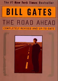 Includes a compact disc whic. The Road Ahead Gates Bill Adamson Rick Amazon De Bucher