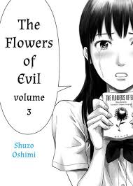 Flowers Of Evil Graphic Novel 3 The Flowers Of Evil Graphic Novel Novels
