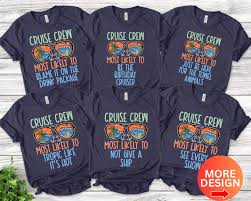 Most Likely to Matching Cruise Shirts, Cruise Squad 2025, Birthday Cruise  Shirt, Cruise Vacation Shirt, Family Matching Cruise Shirt, Trip