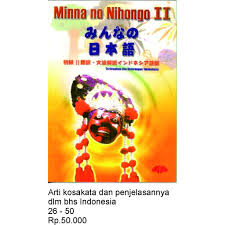 Minna no nihongo shokyu 1 dai 2 han oshiekata no tebiki sch gio vin min 1 s cp ti. Buku Minna No Nihongo 1 Terjemahan Berbagai Buku