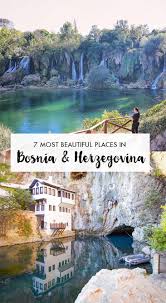 Quapi, nono, like flo, babyface, bampidano, b.nosy & kmdb. The 7 Most Beautiful Cities In Bosnia Adventurous Miriam