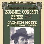 Jackson Holte and The Highway Patrol