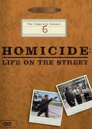 Life on the street is an american police procedural television series chronicling the work of a fictional version of the baltimore police department's homicide unit. Homicide Life On The Street Season 6 Wikipedia