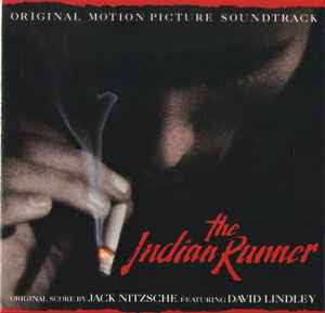 The Indian Runner - Original Motion Picture Soundtrack – CD (Album), 1991  [r3351658] | Discogs