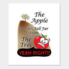 Check spelling or type a new query. The Apple Doesn T Fall Far From The Tree Adam Posters And Art Prints Teepublic