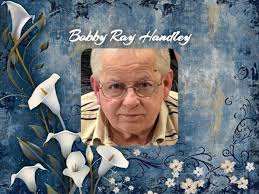 OBITUARY: Bobby Ray Handley