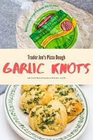 Garlic Knots Made With Trader Joe S Prepared Pizza Dough Recipe Garlic Knots Vegan Recipes Easy Pizza Dough