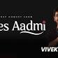 Ladies Aadami By Vivek Samtani event image