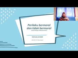 Pernahkah kalian mendengar istilah adaptasi? Contoh Perilaku Bermoral Dan Tidak Bermoral Youtube