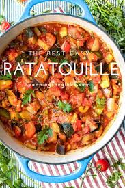The Best Easy Ratatouille Recipe Recipe In 2020 Easy Ratatouille Recipes Ratatouille Recipe Recipes