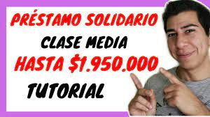 Es un préstamo solidario para trabajadores dependientes y empresarios individuales quienes, producto de la emergencia sanitaria, han enfrentado una disminución de al menos el 30% en los ingresos, y que permite cubrir hasta un 70% de la caída de dichos ingresos, con un tope de $650 mil mensuales. Como Pedir El Prestamo Clase Media Tutorial Pc 2020 Chile Youtube