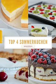 Hier gibt's die rezepte dafür. Meine Top 4 Sommerkuchen Leicht Erfrischend Und Einfach Super Fur Den Sommer Bring Den Besten Kuchen Zur Sommerparty Sommer Kuchen Sommerkuchen Kuchen