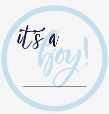 After news of the fire's source spread online, people made jokes by showing various disastrous or deadly scenarios reimagined as if they were gender reveals, often featuring the caption it's a boy! It S A Boy Png Page Its A Boy Png 863x863 Png Download Pngkit