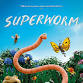 Toddler Cinema: Superworm (U) event image