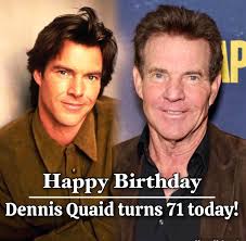 Dennis Quaid's 70th Birthday Celebration