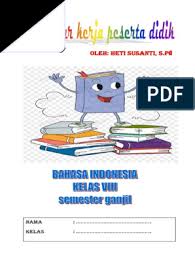 Artinya adalah semakin sering membaca buku akan menambah banyak wawasan hingga menjadi pintar. Lkpd Pdf