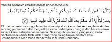 Ayat rujukan topik no ayat mengapa awal surah ini 'keras'? Kebhinekaan Dalam Surat Al Hujurat 13 Yang Dilupakan Kompasiana Com