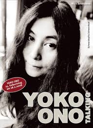 Yoko Ono Talking“ (Nick Johnstone)