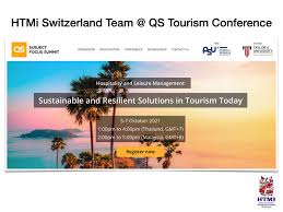 The text must be focus on your objective/s. Htmi Switzerland Team At Qs Tourism Conference We Are Delighted To Announce The Following Team 5 7 October 2021 Dr Carlos Oberli Ms Titti Torstensson Mr Jack Iveson Htmi Hotel And