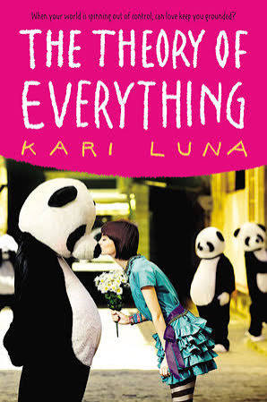 The Theory of Everything by Kari Luna: 9781101603277 |  PenguinRandomHouse.com: Books