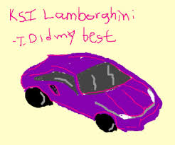 Hi miss i didnt know u liked ksi. Ksi Lamborghini Drawception