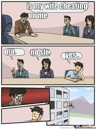 Watch survive her affair so your wife cheated! My Wife Is Cheating On Me By Trollfaceguy102 Meme Center